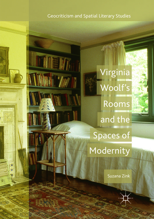 Produktbild: Virginia Woolf's Rooms and the Spaces of Modernity