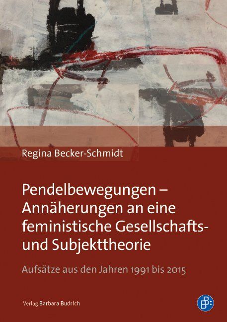 Produktbild: Pendelbewegungen &ndash; Ann&auml;herungen an eine feministische Gesellschafts- und Subjekttheorie
