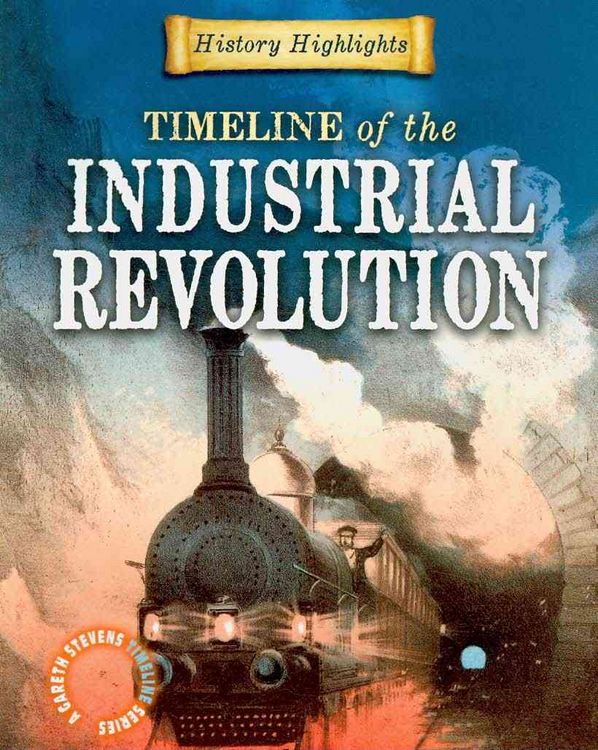 Produktbild: Timeline of the Industrial Revolution