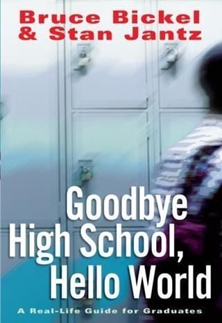 Produktbild: Goodbye High School, Hello World