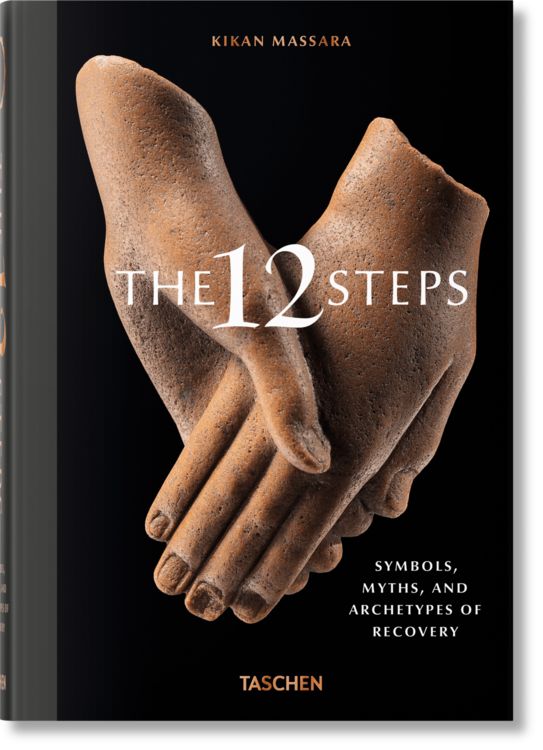 Produktbild: The 12 Steps. Symbols, Myths, and Archetypes of Recovery