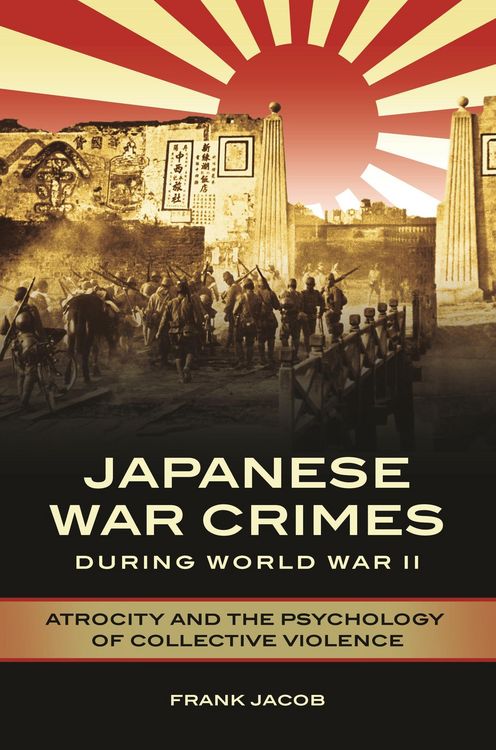 Produktbild: Japanese War Crimes during World War II