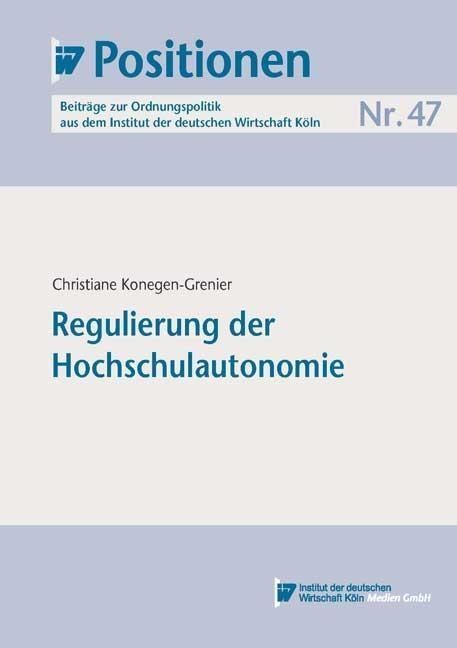 Produktbild: Regulierung der Hochschulautonomie