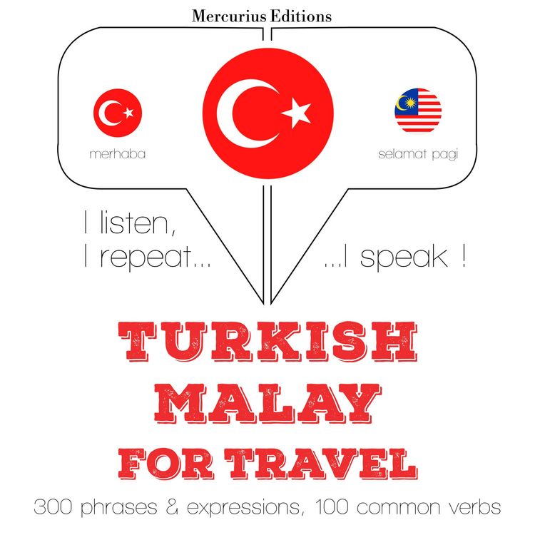Produktbild: T&uuml;rk&ccedil;e - Malayca: Seyahat i&ccedil;in