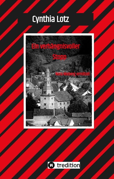Produktbild: Ein verh&auml;ngnisvoller Stopp , Vogelsberg , Hessen , Cosy Crime , Regionalkrimi
