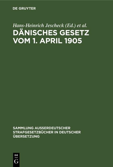 Produktbild: D&auml;nisches Gesetz vom 1. April 1905