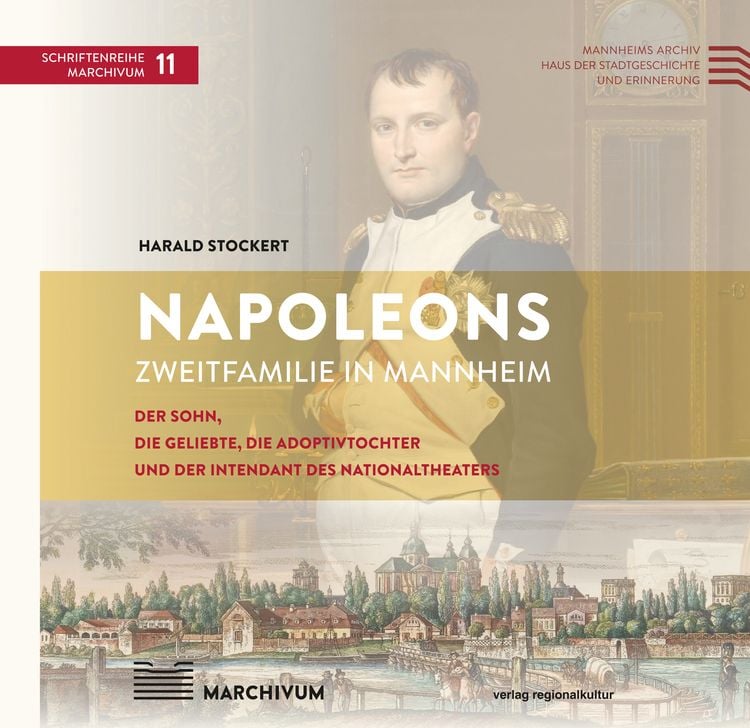 Produktbild: Napoleons Zweitfamilie in Mannheim