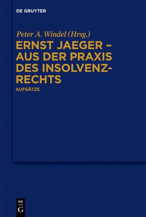 Produktbild: Ernst Jaeger - Aus der Praxis des Insolvenzrechts