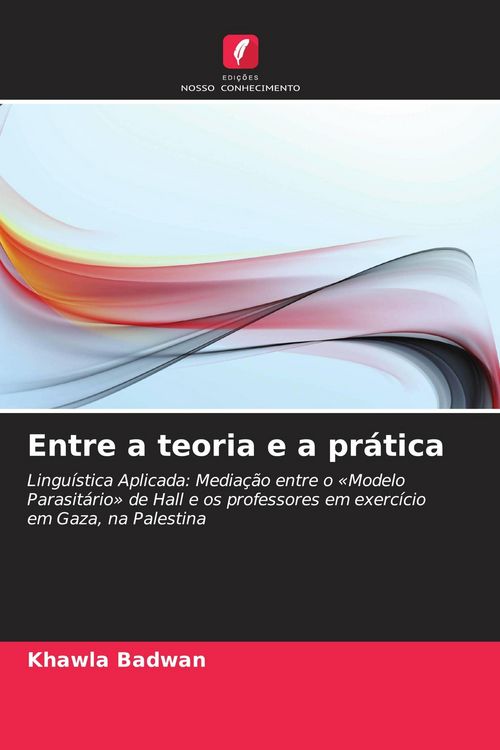 Produktbild: Entre a teoria e a pr&aacute;tica