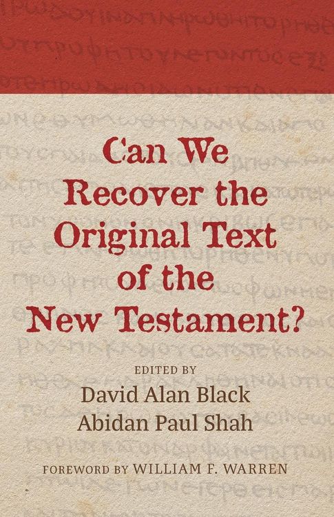 Produktbild: Can We Recover the Original Text of the New Testament?