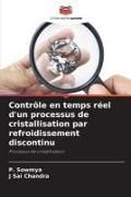 Produktbild: Contr&ocirc;le en temps r&eacute;el d'un processus de cristallisation par refroidissement discontinu