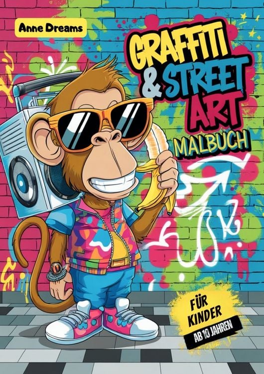 Produktbild: Graffiti &amp; Street Art Malbuch f&uuml;r Kinder ab 10 Jahren
