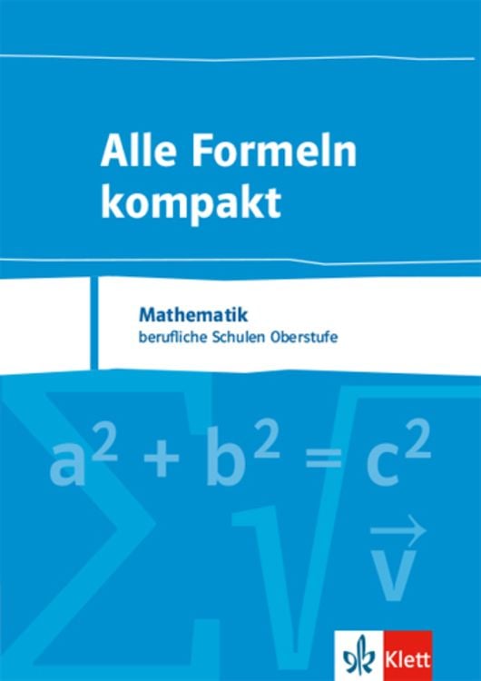 Produktbild: Alle Formeln kompakt. Formelsammlung Mathematik für das berufliche Gymnasium 8. bis 13. Schuljahr