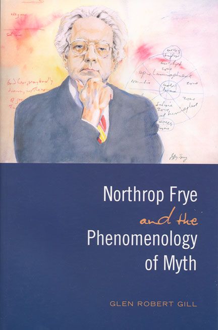 Produktbild: Northrop Frye and the Phenomenology of Myth