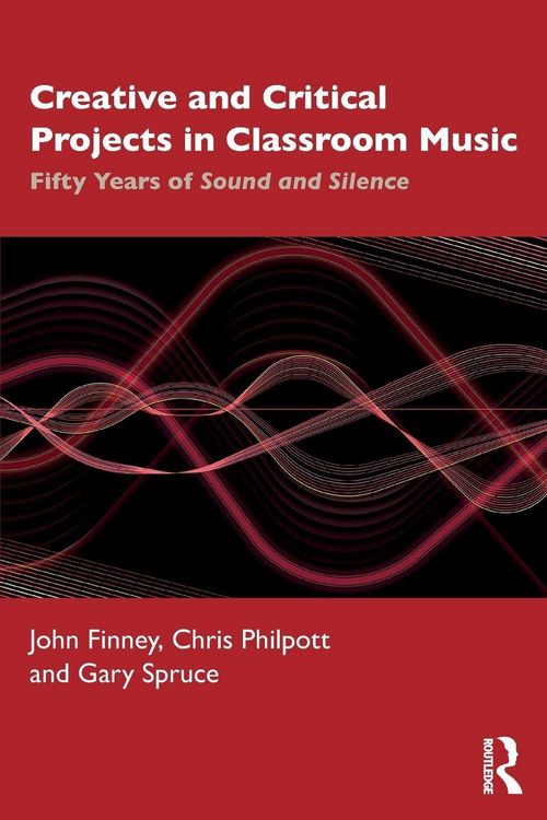 Produktbild: Creative and Critical Projects in Classroom Music