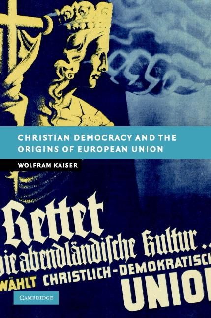 Produktbild: Christian Democracy and the Origins of European Union