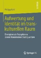 Produktbild: Aufwertung und Identit&auml;t im transkulturellen Raum