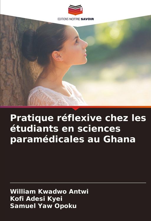 Produktbild: Pratique r&eacute;flexive chez les &eacute;tudiants en sciences param&eacute;dicales au Ghana