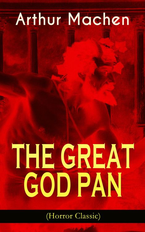 Produktbild: THE GREAT GOD PAN (Horror Classic)