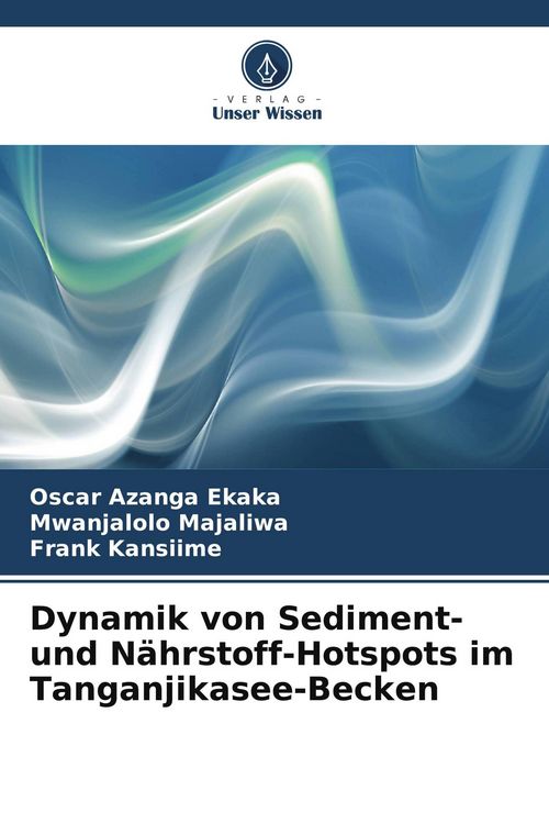 Produktbild: Dynamik von Sediment- und N&auml;hrstoff-Hotspots im Tanganjikasee-Becken