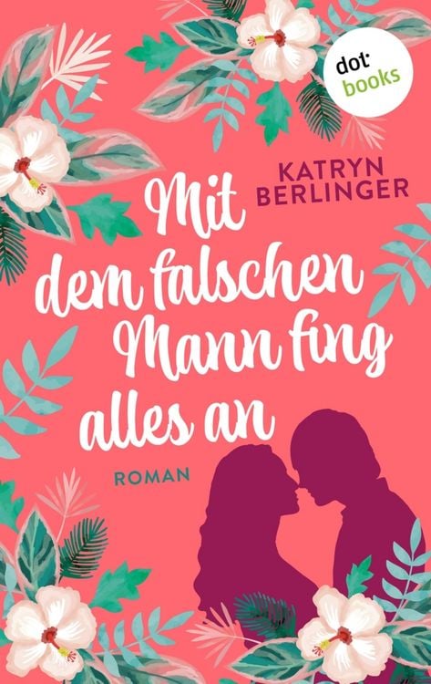 Produktbild: Mit dem falschen Mann fing alles an