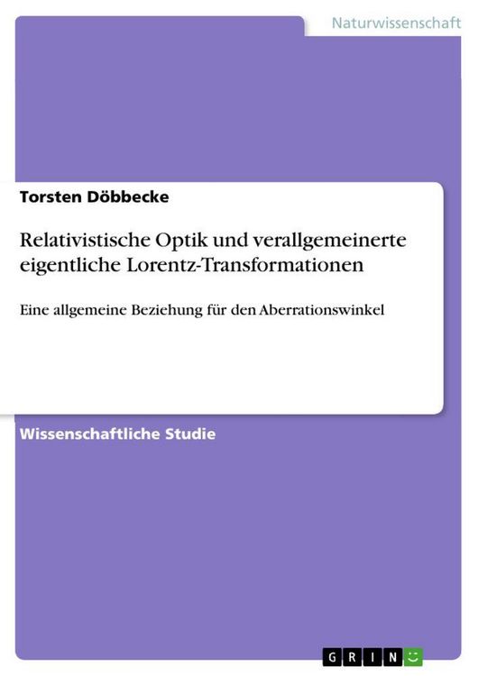 Produktbild: Relativistische Optik und verallgemeinerte eigentliche Lorentz-Transformationen