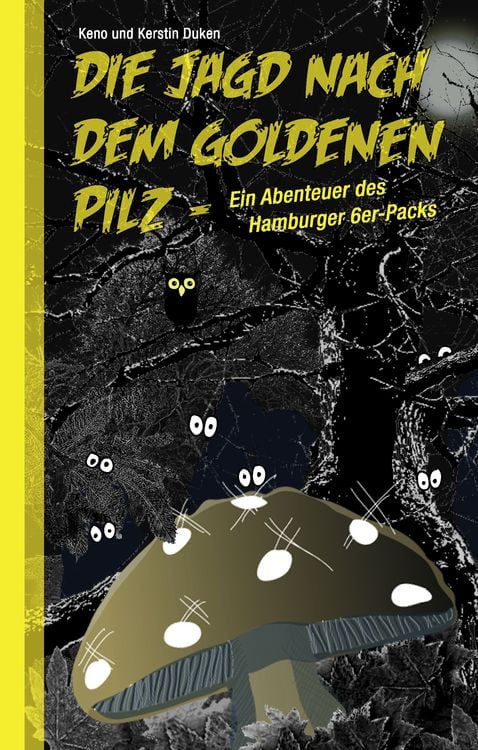 Produktbild: Die Jagd nach dem goldenen Pilz