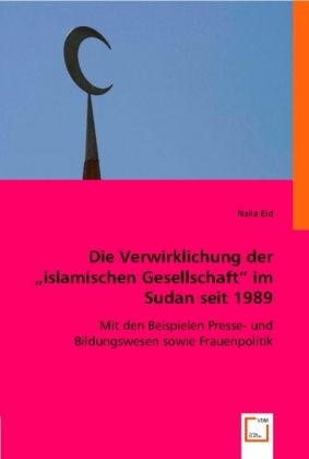 Produktbild: Eid, N: Verwirklichung der "islamischen Gesellschaft" im Sud