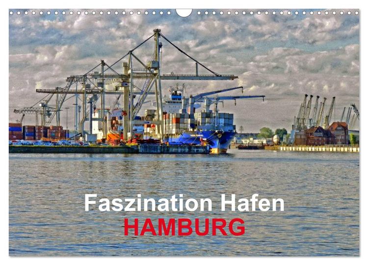 Produktbild: Faszination Hafen - Hamburg (Wandkalender 2026 DIN A3 quer), CALVENDO Monatskalender