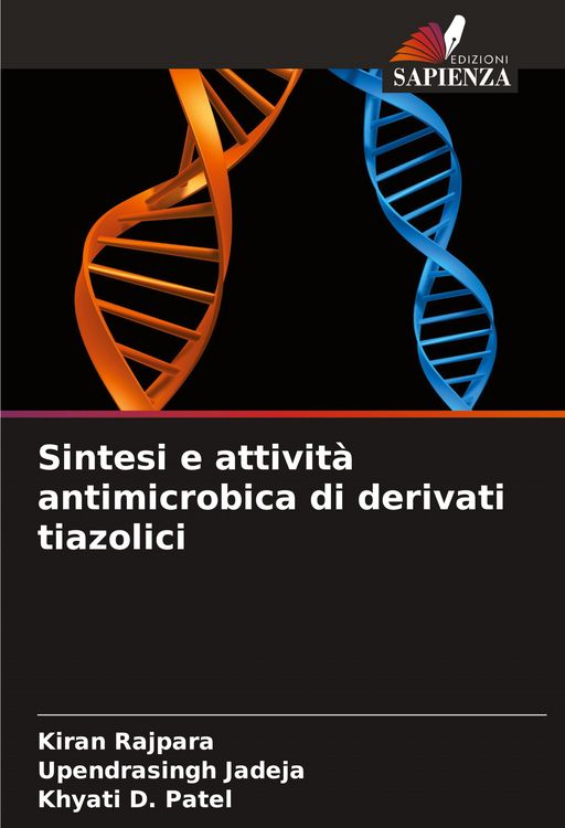 Produktbild: Sintesi e attivit&agrave; antimicrobica di derivati tiazolici