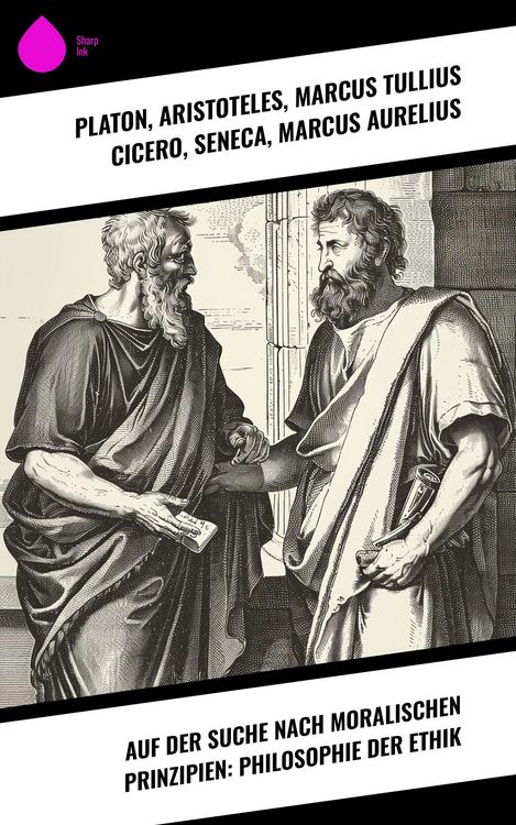 Produktbild: Auf der Suche nach moralischen Prinzipien: Philosophie der Ethik