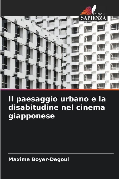 Produktbild: Il paesaggio urbano e la disabitudine nel cinema giapponese