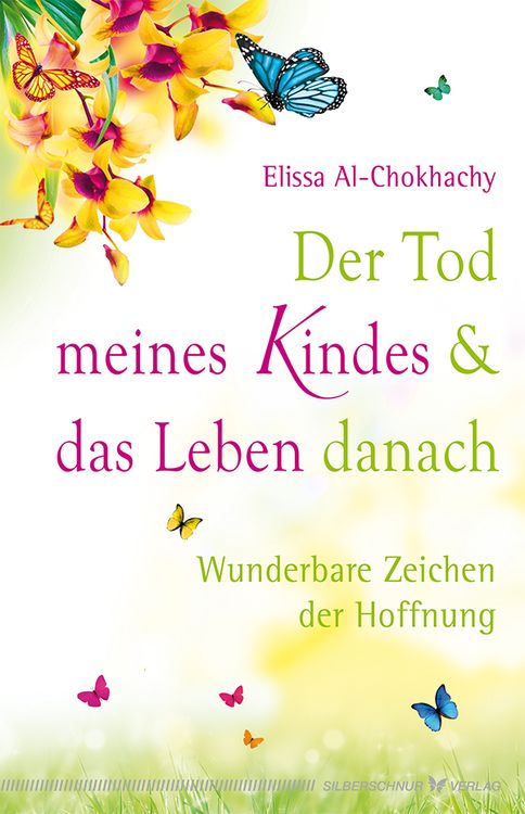Produktbild: Der Tod meines Kindes und das Leben danach