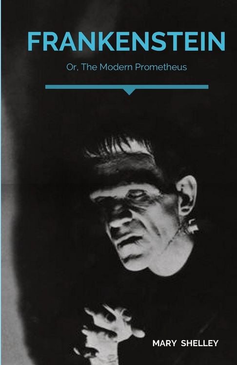 Produktbild: Frankenstein; Or, The Modern Prometheus