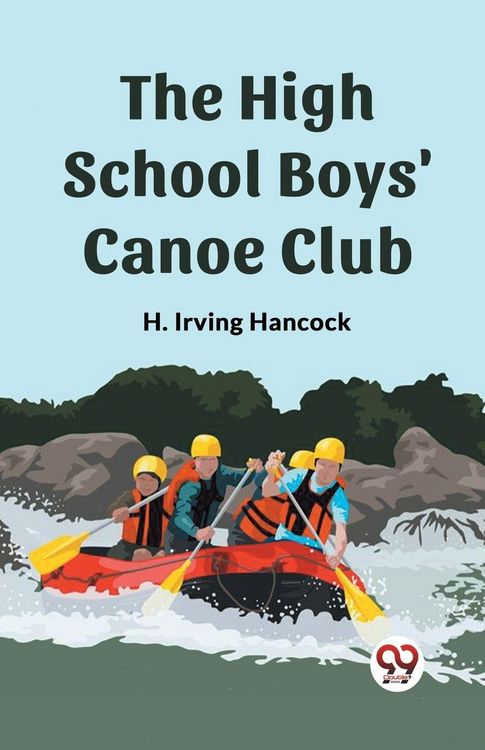 Produktbild: The High School Boys' Canoe Club