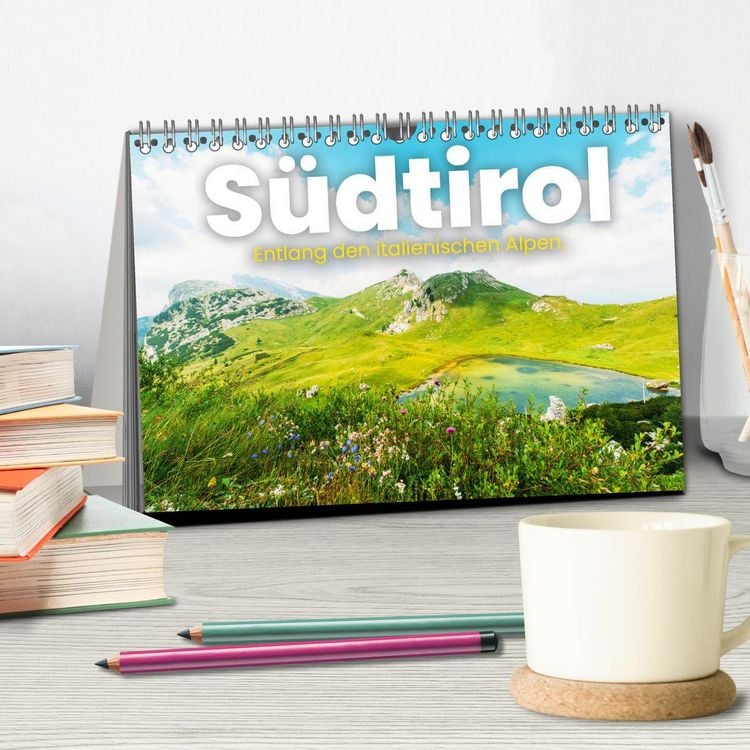 Produktbild: S&uuml;dtirol - Entlang der italienischen Alpen. (Tischkalender 2026 DIN A5 quer), CALVENDO Monatskalender