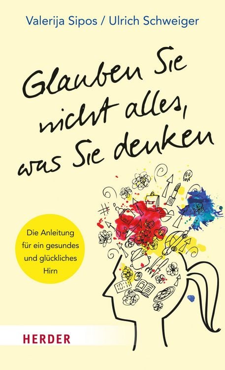 Produktbild: Glauben Sie nicht alles, was Sie denken