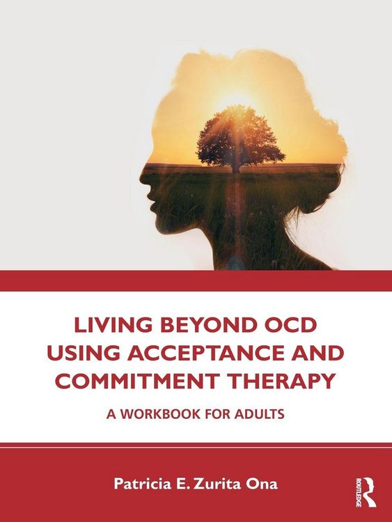 Produktbild: Living Beyond OCD Using Acceptance and Commitment Therapy