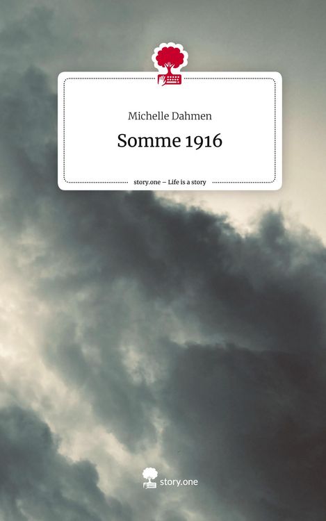 Produktbild: Somme 1916. Life is a Story - story.one