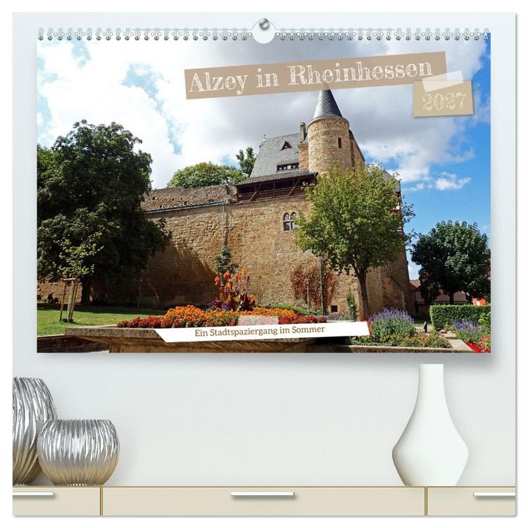 Produktbild: Alzey in Rheinhessen Ein Stadtspaziergang im Sommer (hochwertiger Premium Wandkalender 2027 DIN A2 quer), Kunstdruck in Hochglanz