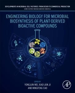 Produktbild: Engineering Biology for Microbial Biosynthesis of Plant-Derived Bioactive Compounds