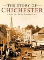 Produktbild: MacDougall, P: The Story of Chichester