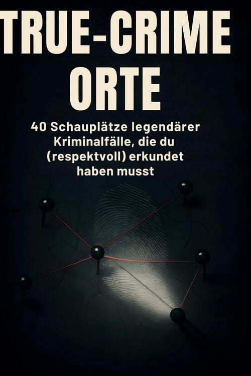 Produktbild: True-Crime-Orte