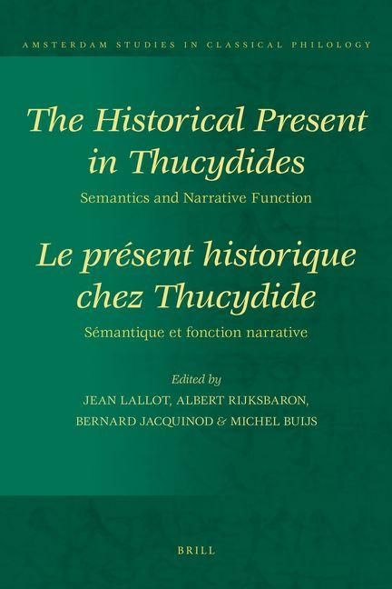 Produktbild: The Historical Present in Thucydides: Semantics and Narrative Function