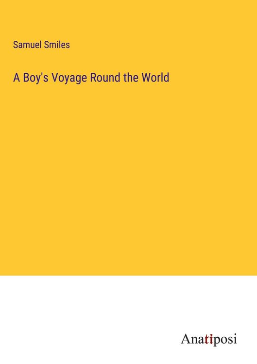 Produktbild: A Boy's Voyage Round the World