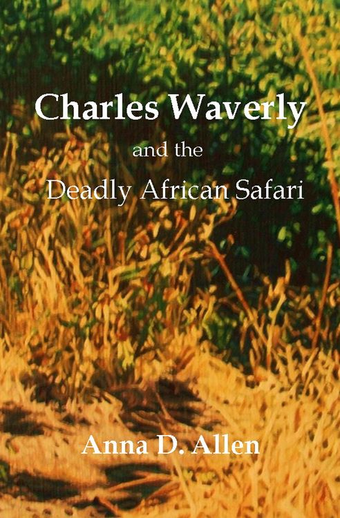 Produktbild: Charles Waverly and the Deadly African Safari