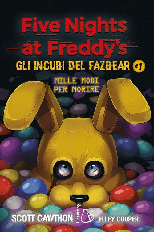 Produktbild: Mille modi per morire. Five nights at Freddy's. Gli incubi del Fazbear. Vol. 1