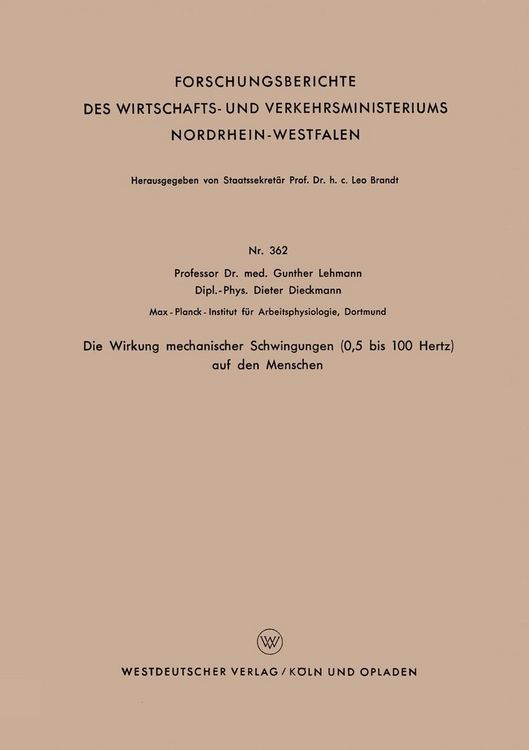 Produktbild: Die Wirkung mechanischer Schwingungen (0,5 bis 100 Hertz) auf den Menschen