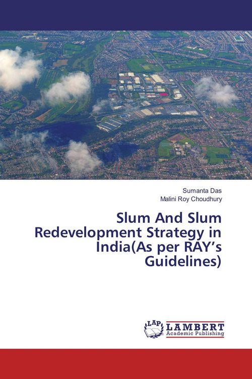 Produktbild: Slum And Slum Redevelopment Strategy in India(As per RAY's Guidelines)