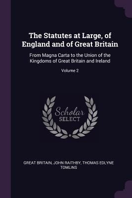 Produktbild: The Statutes at Large, of England and of Great Britain